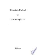 Amado siglo XX