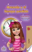 Amanda and the Lost Time (Spanish Children's Book)