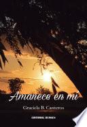 Amanece en mí