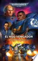 Amanecer de fuego no 01 El Hijo Vengador