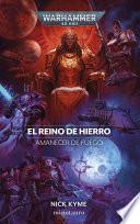 Amanecer de fuego no 05 El reino de hierro