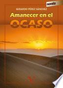 Amanecer en el ocaso