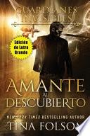 Amante al Descubierto (Edición de Letra Grande )