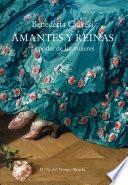 Amantes y reinas