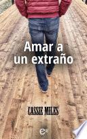 Amar a un extraño
