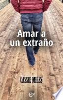 Amar a un extraño