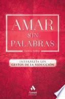 Amar sin palabras