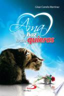 Amar y haz lo que quieras