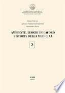 Ambiente, luoghi di lavoro e storia della medicina 2
