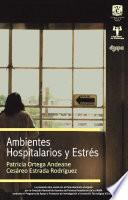 Ambientes hospitalarios y estrés