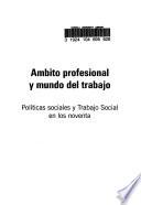 Ámbito profesional y mundo del trabajo