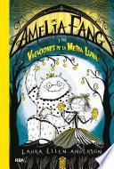Amelia Fang y las vacaciones de la media luna
