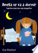 Amelia se va a dormir
