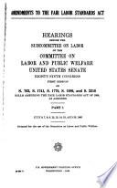 Amendments to the Fair Labor Standards Act