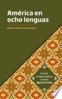 América en ocho lenguas