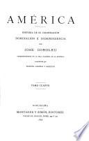 América: historia de su colonización, dominación é independencia, por J. Coroleu (completada por M. Aranda y Sanjuán).