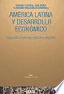 América Latina y desarrollo económico
