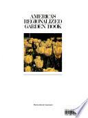 America's Regionalized Garden Book