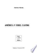América y Fidel Castro
