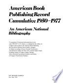 American Book Publishing Record Cumulative 1950-1977