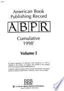 American Book Publishing Record Cumulative 1998