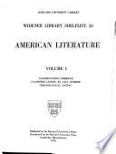 American Literature: Classification schedule, classified listing by call number, chronological listing