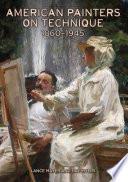American Painters on Technique