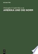 Amerika und die Norm