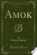 Amok (Classic Reprint)