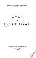 Amor a Portugal
