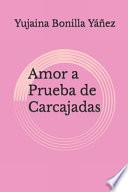 Amor a Prueba de Carcajadas