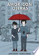 Amor con ojeras