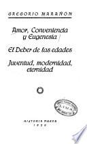 Amor, conveniencia y eugenesia