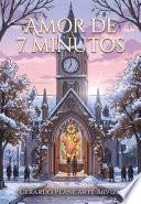 Amor De 7 Minutos