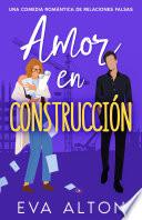Amor en Construcción