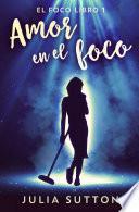 Amor en el foco