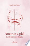 Amor en la piel
