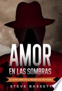 Amor en las sombras