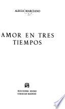 Amor en tres tiempos