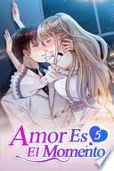 Amor Es El Momento 5