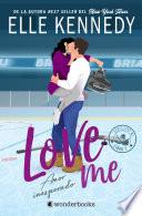 Amor inesperado (Love Me 2)