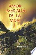 Amor Más Allá de la Vida