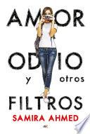 Amor, odio y otros filtros