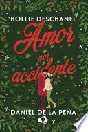 Amor por accidente