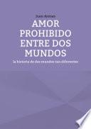 Amor prohibido entre dos mundos