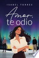 Amor, te odio