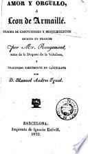 Amor y orgullo, ó, Leon de Armaillé