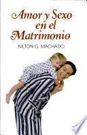 AMOR Y SEXO EN EL MATRIMONIO