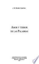 Amor y terror de las palabras