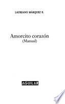 Amorcito corazón